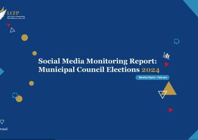 Social Media Monitoring Report: Municipal Council Elections (February)